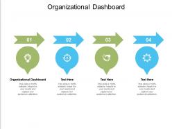Organizational dashboard ppt powerpoint presentation inspiration infographics cpb