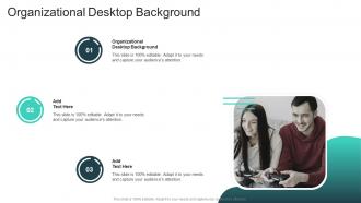 Organizational Desktop Background In Powerpoint And Google Slides Cpb