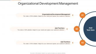 Organizational Development Management In Powerpoint And Google Slides Cpb