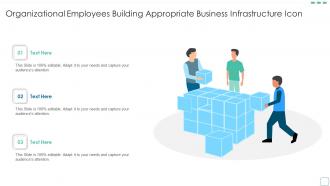 Organizational Employees Building Appropriate Business Infrastructure Icon