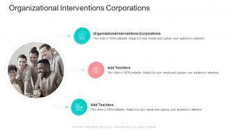 Organizational Interventions Corporations In Powerpoint And Google Slides Cpb
