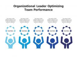 Organizational leader optimizing team performance infographic template