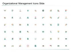 Organizational management icons slide ppt powerpoint presentation pictures show