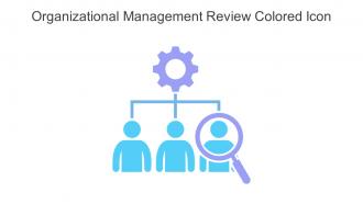 Organizational Management Review Colored Icon In Powerpoint Pptx Png And Editable Eps Format