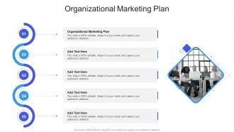 Organizational Marketing Plan In Powerpoint And Google Slides Cpb