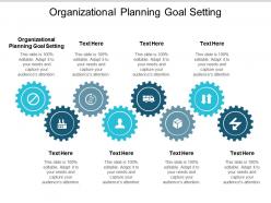 Organizational planning goal setting ppt powerpoint presentation summary layouts cpb