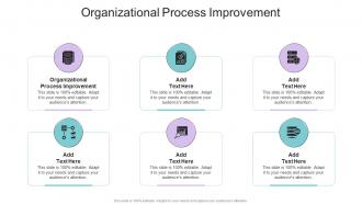 Organizational Process Improvement In Powerpoint And Google Slides Cpb