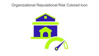 Organizational Reputational Risk Colored Icon In Powerpoint Pptx Png And Editable Eps Format