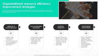 Organizational Resource Efficiency Improvement Strategies
