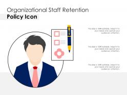 Organizational staff retention policy icon