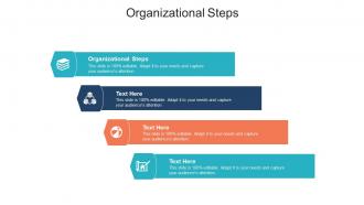 Organizational steps ppt powerpoint presentation infographics backgrounds cpb