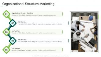 Organizational Structure Marketing In Powerpoint And Google Slides Cpb