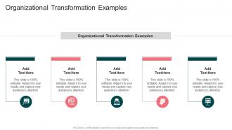 Organizational Transformation Examples In Powerpoint And Google Slides Cpb