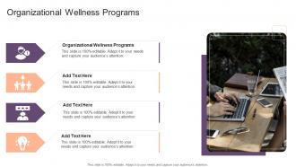Organizational Wellness Programs In Powerpoint And Google Slides Cpb