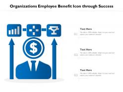 Organizations employee benefit icon through success