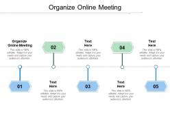 Organize online meeting ppt powerpoint presentation show images cpb