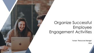 Organize Successful Employee Engagement Activities PPT Example AT