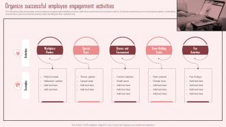 Organize Successful Employee Engagement Activities Strategic Approach To Enhance Employee