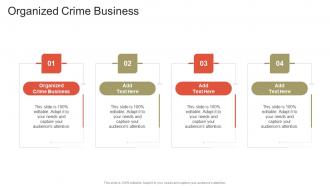 Organized Crime Business In Powerpoint And Google Slides Cpb