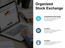 Organized stock exchange ppt powerpoint presentation icon deck cpb