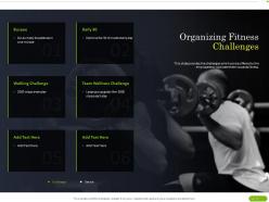 Organizing fitness challenges ppt powerpoint presentation ideas layout