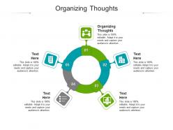 Organizing thoughts ppt powerpoint presentation inspiration clipart images cpb