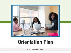 Orientation Plan Resources Information Infrastructure Access Planning