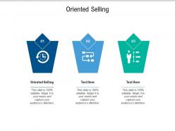 Oriented selling ppt powerpoint presentation icon images cpb