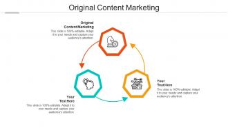Original content marketing ppt powerpoint presentation pictures themes cpb