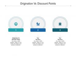 Origination vs discount points ppt powerpoint presentation portfolio layout ideas cpb