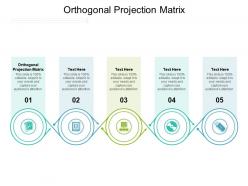 Orthogonal projection matrix ppt powerpoint presentation infographics infographics