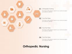 Orthopedic nursing ppt powerpoint presentation portfolio deck