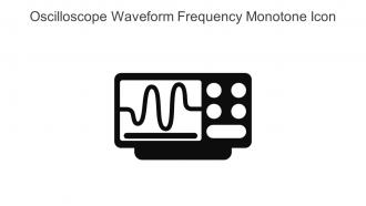 Oscilloscope Waveform Frequency Monotone Icon In Powerpoint Pptx Png And Editable Eps Format