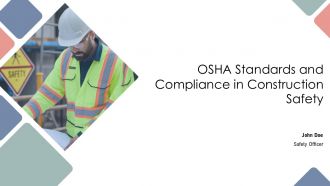 OSHA Standards And Compliance In Construction Safety PPT Sample AT