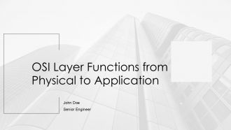 OSI Layer Functions From Physical To Application PPT Summary AT
