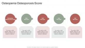 Osteopenia Osteoporosis Score In Powerpoint And Google Slides Cpb
