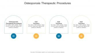 Osteoporosis Therapeutic Procedures In Powerpoint And Google Slides Cpb