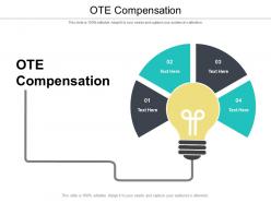 Ote compensation ppt powerpoint presentation ideas summary cpb