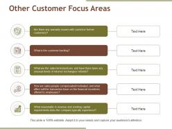 Other Customer Focus Areas Powerpoint Slide Background Designs