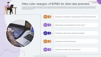 Other Cyber Strategies Of KPMG For Client Data Comprehensive Guide To KPMG Strategy SS