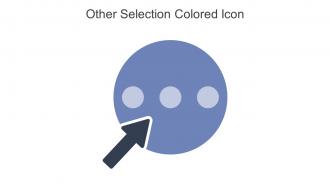 Other Selection Colored Icon In Powerpoint Pptx Png And Editable Eps Format