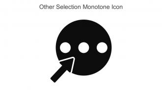Other Selection Monotone Icon In Powerpoint Pptx Png And Editable Eps Format