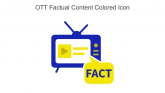 Ott Factual Content Colored Icon In Powerpoint Pptx Png And Editable Eps Format