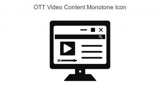 Ott Video Content Monotone Icon In Powerpoint Pptx Png And Editable Eps Format