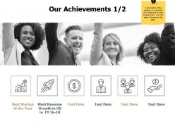 Our achievements team j216 ppt powerpoint presentation file show