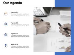 Our agenda management l873 ppt powerpoint presentation styles
