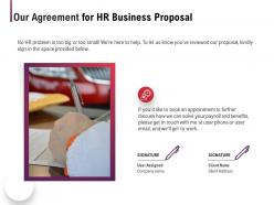 Our agreement for hr business proposal ppt powerpoint presentation pictures clipart