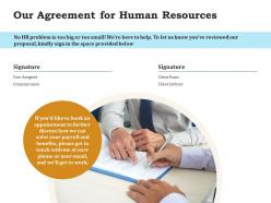 Our agreement for human resources ppt powerpoint presentation summary mockup