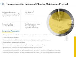 Our agreement for residential cleaning maintenance proposal ppt outline