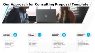 Our approach for consulting proposal template ppt formats